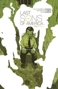 Title: Last Sons of America #3, Author: Phillip Kennedy Johnson