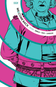 Title: Welcome Back #7, Author: Christopher Sebela