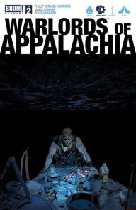 Title: Warlords of Appalachia #2, Author: Phillip Kennedy Johnson