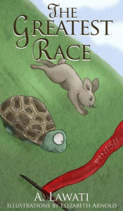 Title: The Greatest Race, Author: A Lawati