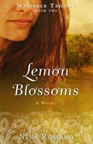 Title: Lemon Blossoms, Author: Nina Romano