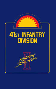Title: 41st Infantry Division: Fighting Jungleers, Author: Turner Publishing