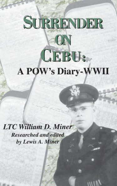 Surrender on Cebu: A POW's Diary-WWII