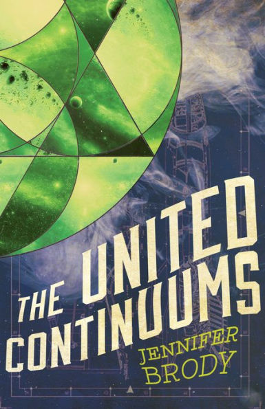 The United Continuums: Continuum Trilogy, Book 3