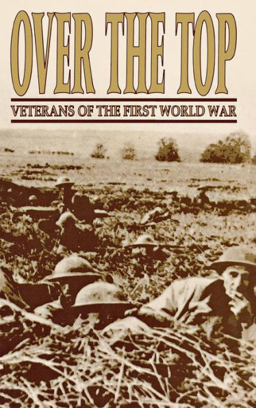 Over the Top: Veterans of First World War