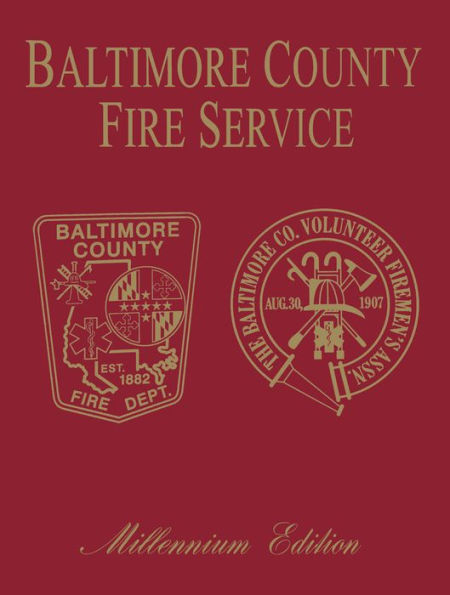 Baltimore Co, MD Fire: Millenium Edition