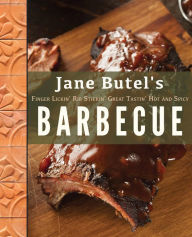 Title: Jane Butel's Finger Lickin', Rib Stickin', Great Tastin', Hot and Spicy Barbecue, Author: Jane Butel
