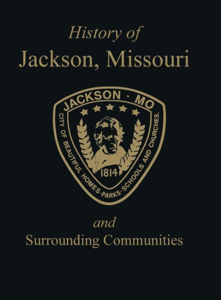 Jackson, MO: & Surrounding Communities