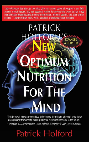 New Optimum Nutrition for the Mind