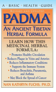 Title: PADMA: An Ancient Tibetan Herbal Formula, Author: Nan Kathryn Fuchs