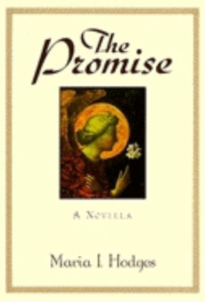 The Promise: A Novella