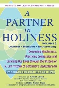 Title: A Partner in Holiness Vol 2: Leviticus-Numbers-Deuteronomy, Author: Jonathan P. Slater DMin