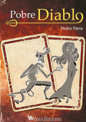 Pobre diablo by Pedro Parra | NOOK Book (eBook) | Barnes & Noble®