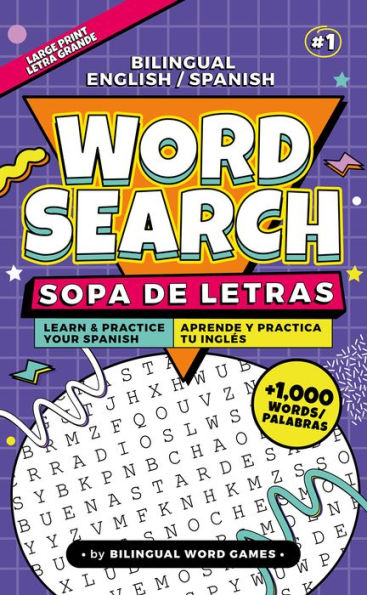 Bilingual Word Search #1 English-Spanish / Sopa de Letras Bilingüe #1 Español-Ingles