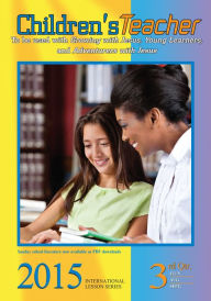 Title: Children's Teacher: 3rd Quarter 2015, Author: Lauryn Sullivan