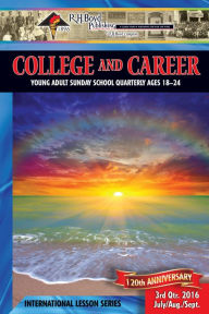 Title: College & Career: 3rd Quarter 2016, Author: R.H. Boyd Publishing Corporation