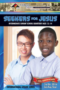 Title: Seekers for Jesus: 3rd Quarter 2016, Author: R.H. Boyd Publishing Corporation