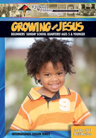 Title: Growing with Jesus: 2nd Quarter 2017, Author: R.H. Boyd Publishing Corp.
