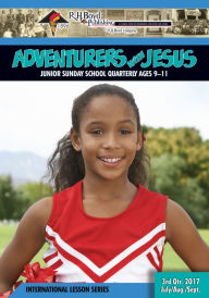 Title: Adventurers with Jesus: 3rd Quarter 2017, Author: R.H. Boyd Publishing Corp.