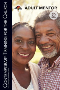 Title: Adult Mentor: July- September 2019, Author: R. H. Boyd Publishing Corporation