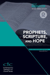 Title: Adult Mentor Bible Study: Prophets, Scripture, and Hope, Author: R.H. Boyd Publishing Corporation