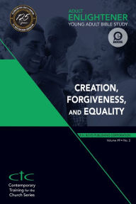 Title: Adult Enlightener: Young Adult Bible Study: Creation, Forgiveness, and Equality, Author: R.H. Boyd Publishing Corporation