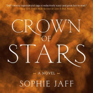 Title: Crown of Stars, Author: Sophie Jaff