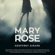 Title: Mary Rose, Author: Geoffrey Girard