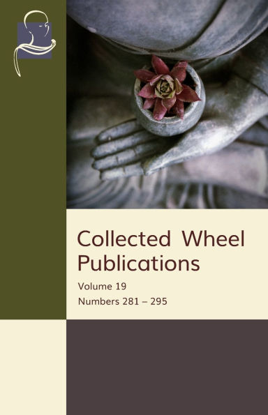 Collected Wheel Publications: Volume 19: Numbers 281 - 295