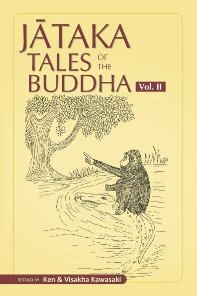 Jataka Tales of the Buddha - Volume II