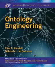Title: Ontology Engineering / Edition 1, Author: Elisa F. Kendall