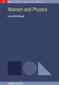 Title: Women and Physics, Author: Laura McCullough