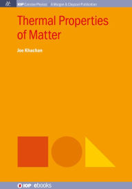 Title: Thermal Properties of Matter, Author: Joe Khachan