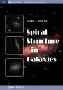 Spiral Structure in Galaxies / Edition 1