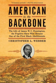 Title: American to the Backbone, Author: Christopher L Webber