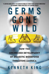 Title: Germs Gone Wild, Author: Kenneth King