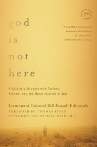Title: God is Not Here, Author: Bill Russell Edmonds