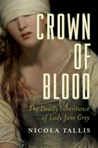 Title: Crown of Blood, Author: Nicola Tallis