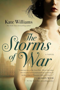 Title: The Storms of War: A Novel, Author: Kate Williams