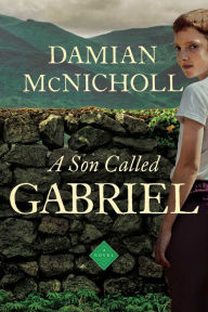 Title: A Son Called Gabriel, Author: Damian McNicholl