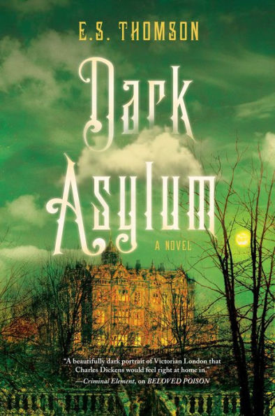 Dark Asylum: A Novel