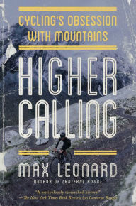 Title: Higher Calling, Author: Max Leonard