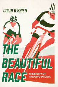 Title: The Beautiful Race, Author: Colin O'Brien