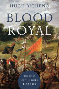 Title: Blood Royal, Author: Hugh Bicheno