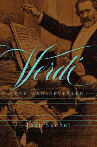 Title: Verdi: The Man Revealed, Author: John Suchet