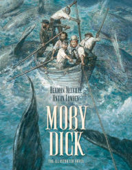 Books for downloading to ipad Moby Dick: The Illustrated Novel 9781681778488 PDB (English literature) by Herman Melville, Anton Lomaev
