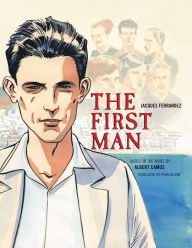 Title: The First Man: The Graphic Novel, Author: Albert Camus