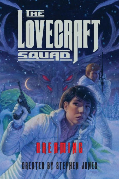 The Lovecraft Squad: Dreaming