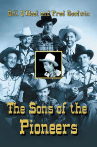 Title: Sons of the Pioneers, Author: Bill O'Neal