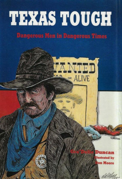 Texas Tough: Dangerous Men in Dangerous Times